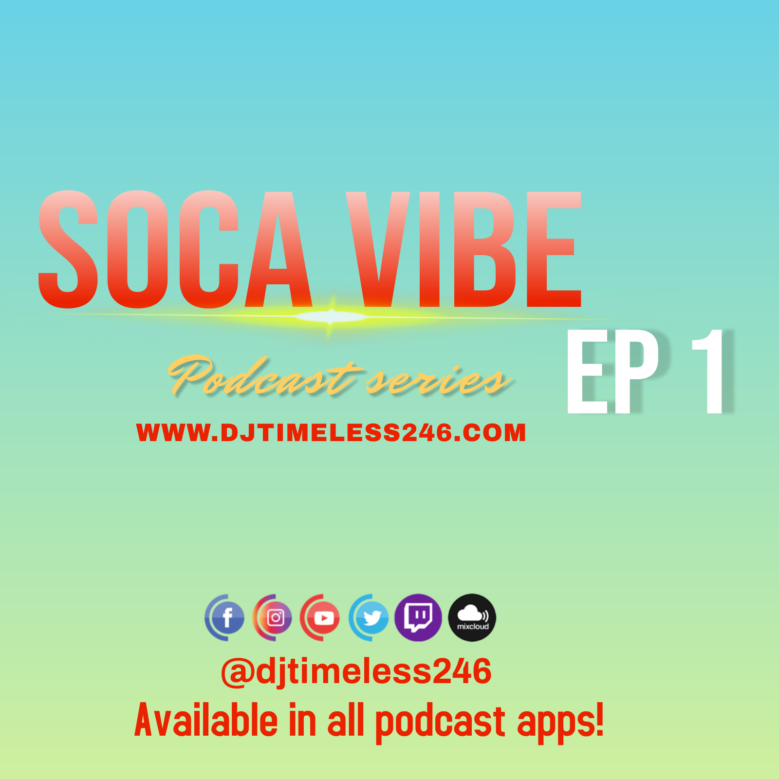 Soca Vibe #1 episode artwork
