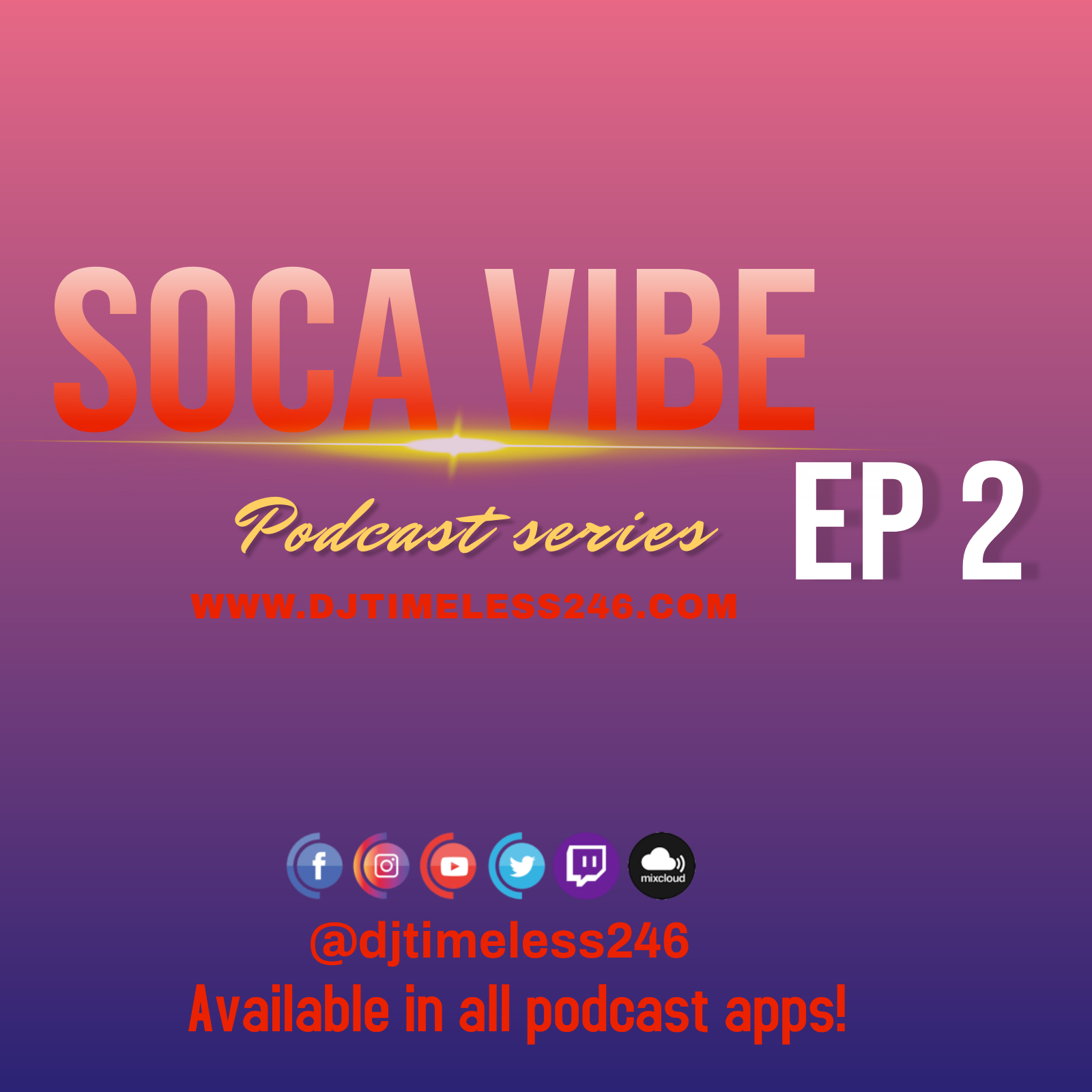 Soca Vibe #2 episode artwork