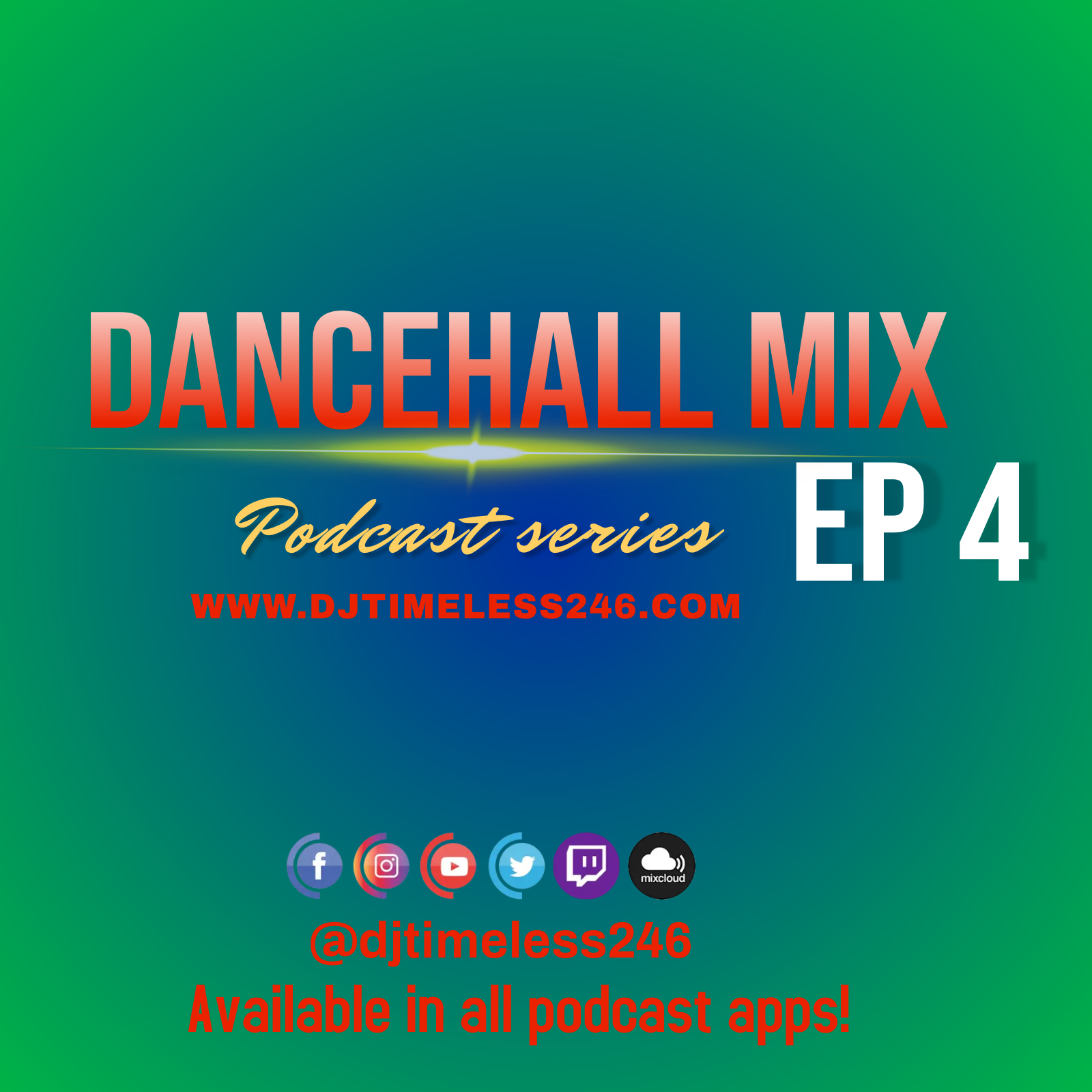 Dancehall Vibe EP 4 episode artwork